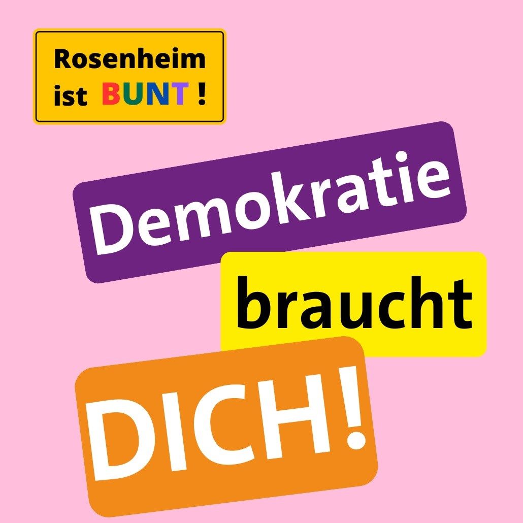 Rosenheim ist BUNT!